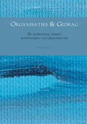 Omslag van Organisaties & Gedrag