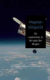 Omslag van De waarnemer is de maat der dingen