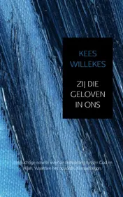 Omslag van Zij die geloven in ons