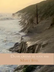 Omslag van Daar grens jij aan mij