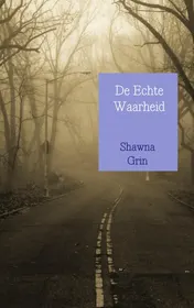 Omslag van De Echte Waarheid