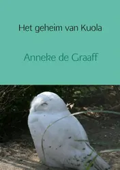 Omslag van Het geheim van Kuola