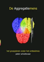 Omslag van De aggregatiemens