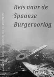 Omslag van Reis naar de Spaanse Burgeroorlog