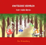 Omslag van KNOTSGEKKE VERHALEN