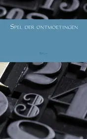 Omslag van Spel der ontmoetingen