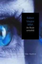 Omslag van De illusie ontrafeld