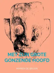 Omslag van Met zijn grote gonzende hoofd