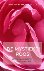 Omslag van De mystieke roos