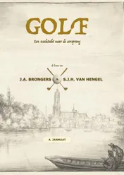 Omslag van GOLF: Een zoektocht naar de oorsprong
