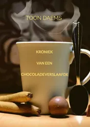 Omslag van Kroniek van een chocoladeverslaafde