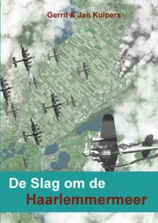 Omslag van De Slag om de Haarlemmermeer