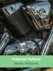 Omslag van Vrijstaat Holland