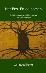 Omslag van Het bos. En de bomen