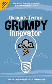 Omslag van Thoughts from a grumpy innovator