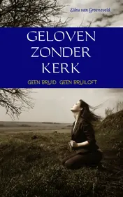 Omslag van Geloven zonder kerk
