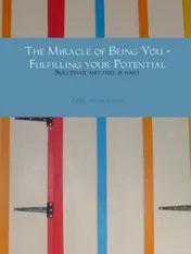 Omslag van The Miracle of Being You - Fulfilling your Potential