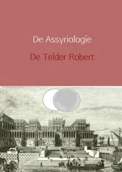 Omslag van De Assyriologie herzien