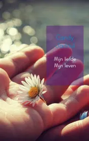 Omslag van Mijn liefde mijn leven