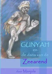 Omslag van Gunyah en de dans van de zeearend