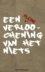 Omslag van Een kleine verloochening van het niets