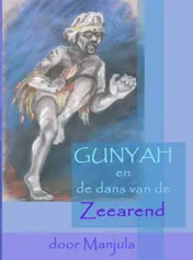 Omslag van Gunyah en de dans van de Zeearend