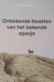 Omslag van Onbekende facetten van het bekende Spanje
