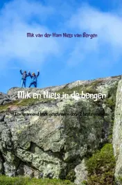 Omslag van Mik en Niels in de bergen