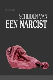 Omslag van Scheiden van een narcist