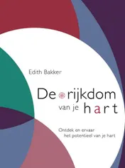 Omslag van De rijkdom van je hart