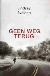 Omslag van Geen weg terug