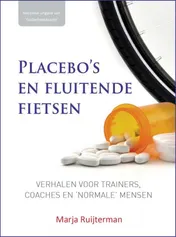 Omslag van Placebo's en fluitende fietsen