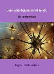 Omslag van Over waarheid en onwaarheid