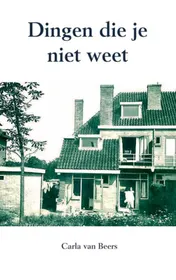 Omslag van Dingen die je niet weet