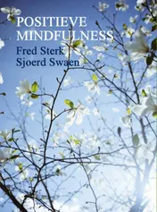 Omslag van Positieve mindfulness