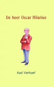 Omslag van De heer Oscar Hilarius