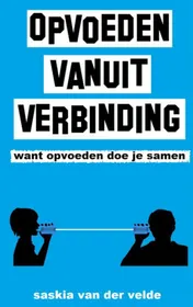 Omslag van Opvoeden vanuit verbinding