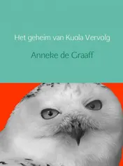 Omslag van Het geheim van Kuola