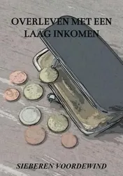 Omslag van Overleven met een laag inkomen