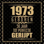 Omslag van 1973 Geboren 50 Jaar Tot Perfectie Gerijpt