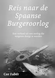 Omslag van Reis naar de Spaanse Burgeroorlog