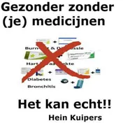 Omslag van Gezonder zonder (je) medicijnen