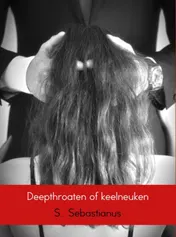 Omslag van Deepthroaten of keelneuken