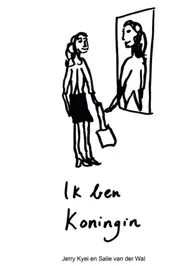 Omslag van Ik ben Koningin
