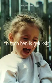 Omslag van En toch ben ik gelukkig