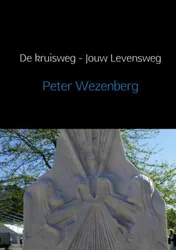 Omslag van De kruisweg, jouw levensweg