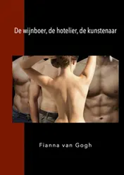 Omslag van De wijnboer, de hotelier, de kunstenaar