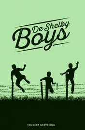 Omslag van De Shelby Boys