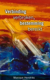 Omslag van Verbinding verbroken, bestemming bereikt