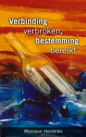 Omslag van Verbinding verbroken, bestemming bereikt
